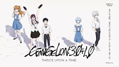 Evangelion: 3.0+1.0 Thrice Upon a Time 